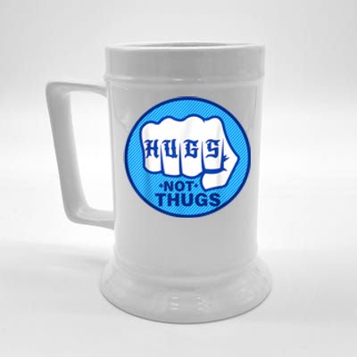 HUGS NOT THUGS Beer Stein