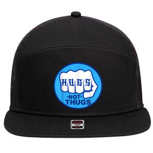 HUGS NOT THUGS Shirt Hugs Not Thugs 7 Panel Mesh Trucker Snapback Hat