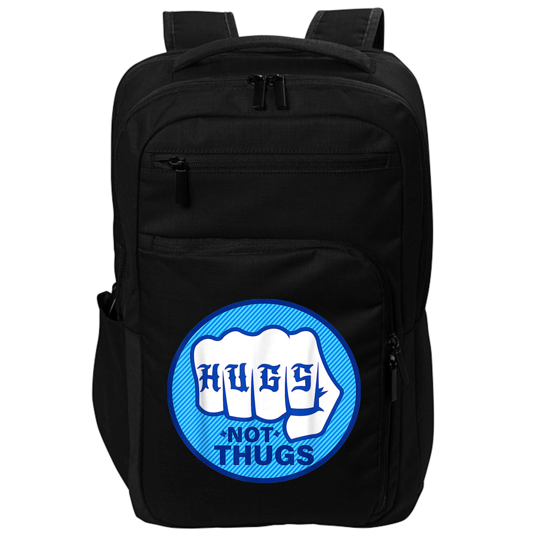 HUGS NOT THUGS Shirt Hugs Not Thugs Impact Tech Backpack