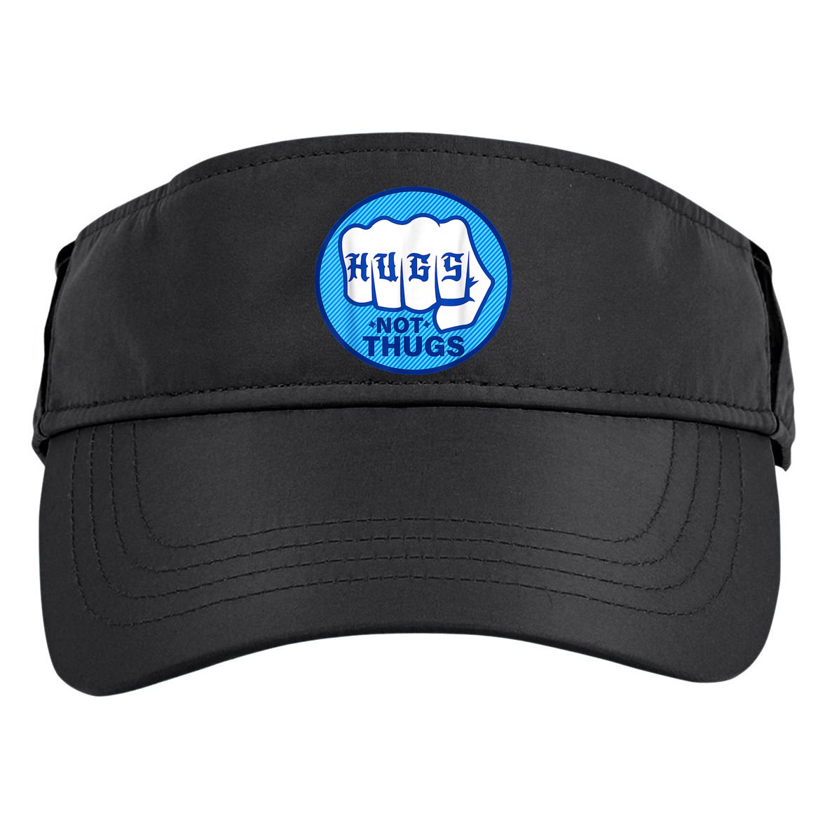 HUGS NOT THUGS Shirt Hugs Not Thugs Adult Drive Performance Visor