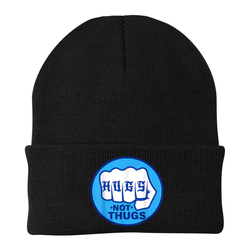 HUGS NOT THUGS Shirt Hugs Not Thugs Beanie
