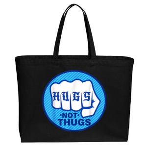 HUGS NOT THUGS Shirt Hugs Not Thugs Cotton Canvas Jumbo Tote