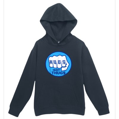 HUGS NOT THUGS Shirt Hugs Not Thugs Urban Pullover Hoodie