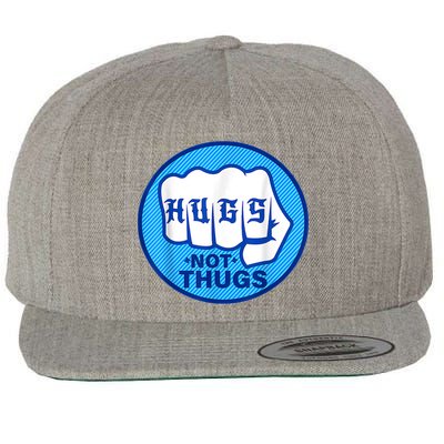 HUGS NOT THUGS Shirt Hugs Not Thugs Wool Snapback Cap