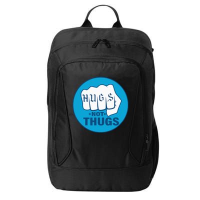 Hugs Not Thugs City Backpack