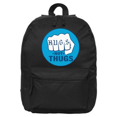 Hugs Not Thugs 16 in Basic Backpack