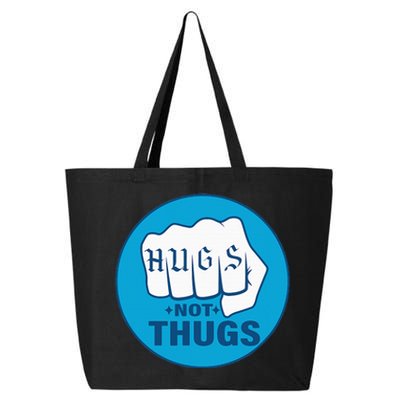 Hugs Not Thugs 25L Jumbo Tote