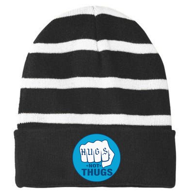 Hugs Not Thugs Striped Beanie with Solid Band