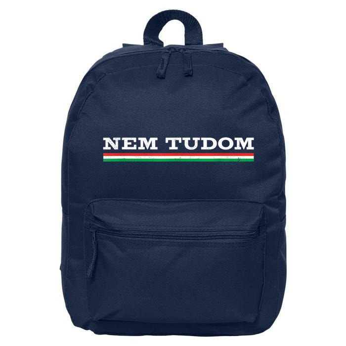 Hungarian Nem Tudom Funny Hungary Traditional Wine Drink 16 in Basic Backpack