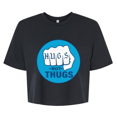 Hugs Not Thugs Bella+Canvas Jersey Crop Tee