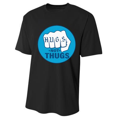 Hugs Not Thugs Performance Sprint T-Shirt