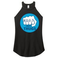 Hugs Not Thugs Women’s Perfect Tri Rocker Tank