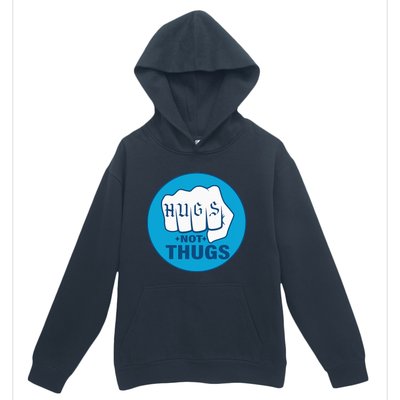 Hugs Not Thugs Urban Pullover Hoodie