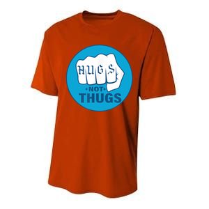 HUGS NOT THUGS Performance Sprint T-Shirt