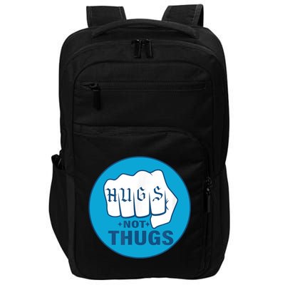 HUGS NOT THUGS Impact Tech Backpack