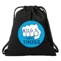 HUGS NOT THUGS Drawstring Bag