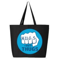 HUGS NOT THUGS 25L Jumbo Tote