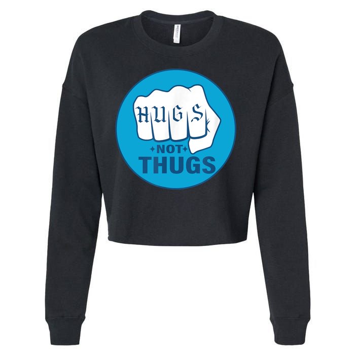 HUGS NOT THUGS Cropped Pullover Crew