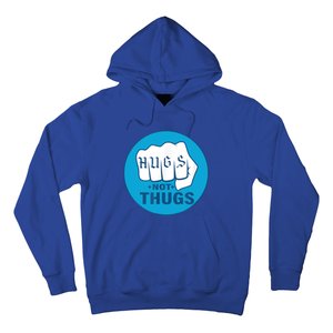 HUGS NOT THUGS Hoodie