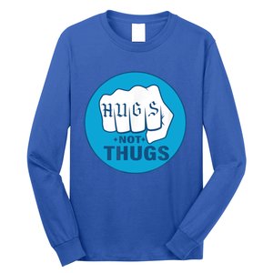 HUGS NOT THUGS Long Sleeve Shirt