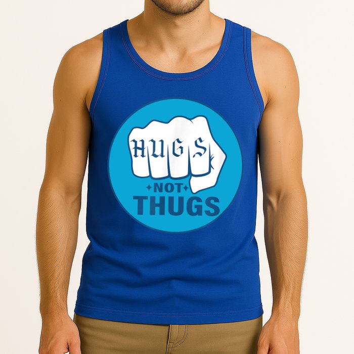 HUGS NOT THUGS Tank Top