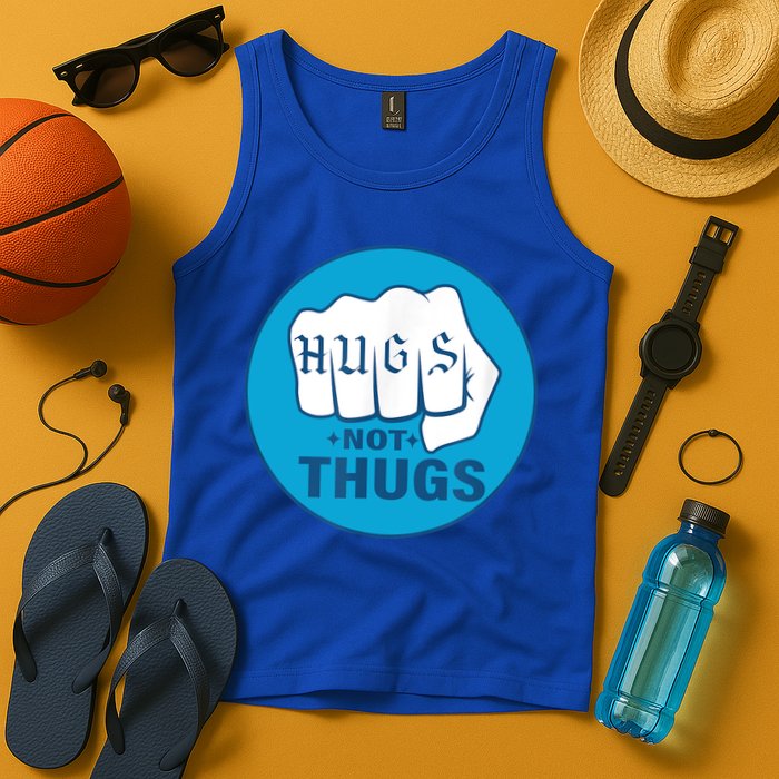 HUGS NOT THUGS Tank Top