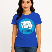 HUGS NOT THUGS Womens T-Shirt