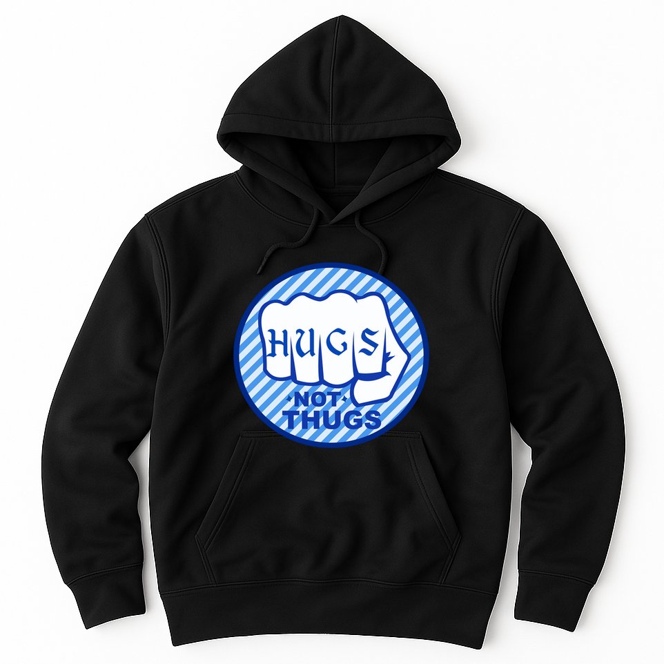 HUGS NOT THUGS Hoodie