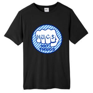 HUGS NOT THUGS Tall Fusion ChromaSoft Performance T-Shirt