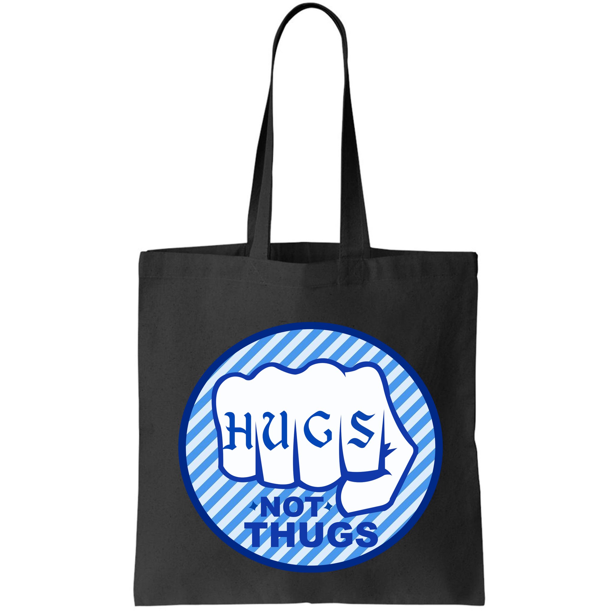 HUGS NOT THUGS Bag
