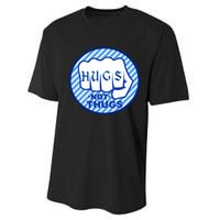 HUGS NOT THUGS Performance Sprint T-Shirt