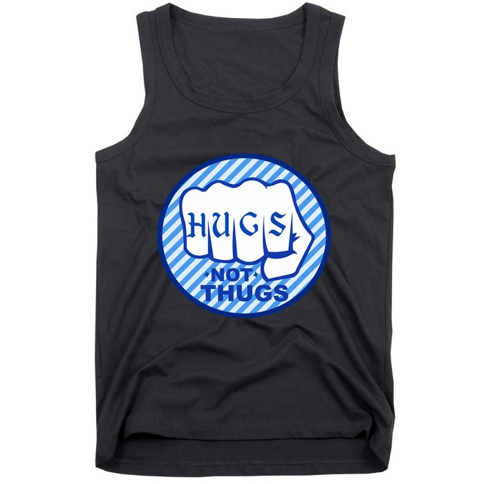 HUGS NOT THUGS Tank Top