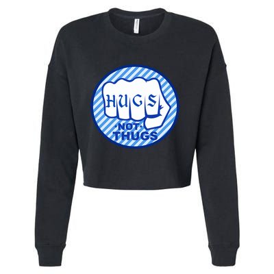 HUGS NOT THUGS Cropped Pullover Crew