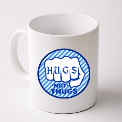 HUGS NOT THUGS Coffee Mug