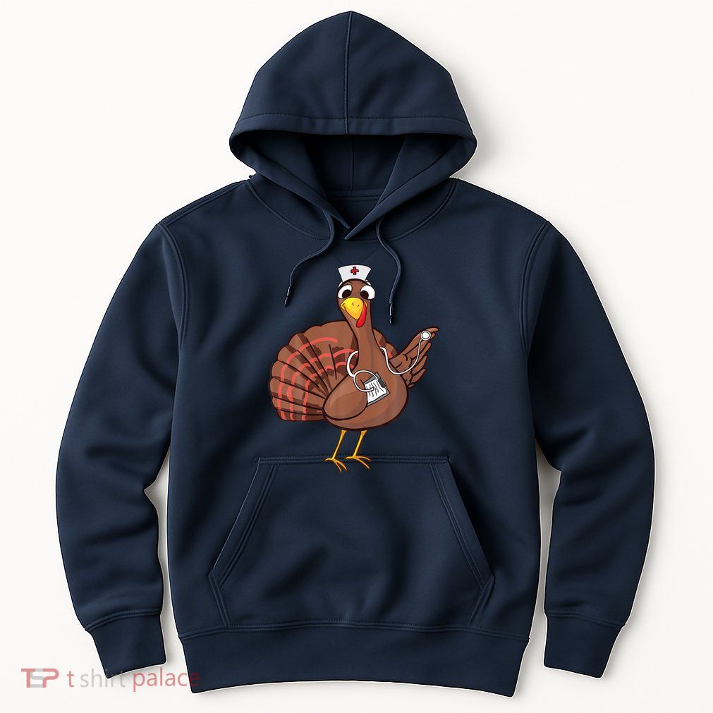 Hanksgiving Nurse Urkey Cool Funny Feast Day Gift Hoodie
