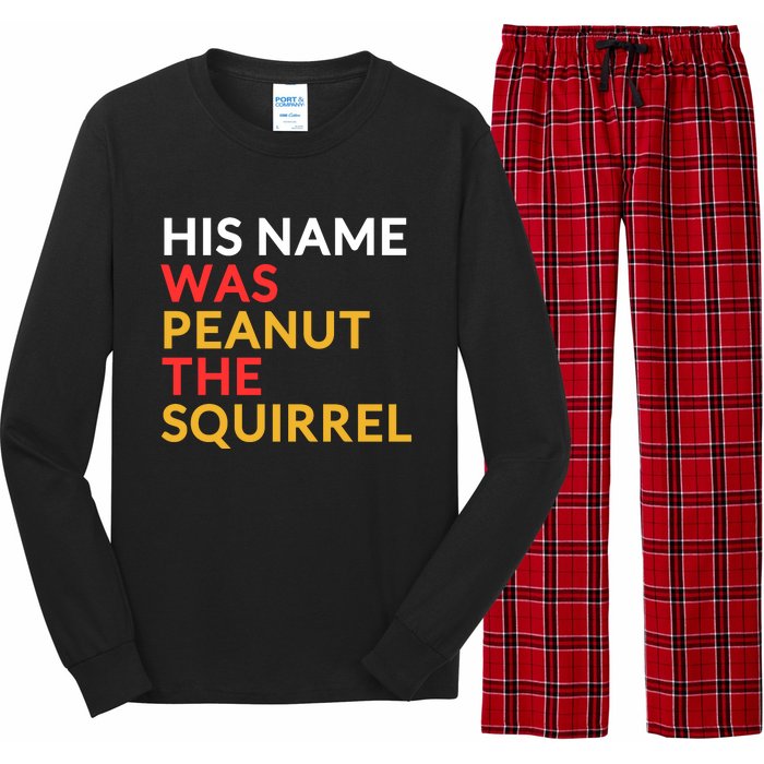 His Name Was Peanut The Squirrel Justice For Peanut 2024 Long Sleeve Pajama Set