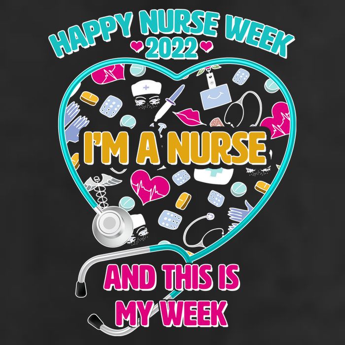 Happy Nurse Week I'm A Nurse And This Is My Week Cool Comfort Performance Bucket Hat