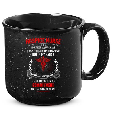Hospice Nurse Week My Hands Have Passion Cute Gift 15oz Campfire Ceramic Mug