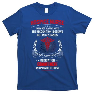 Hospice Nurse Week My Hands Have Passion Cute Gift T-Shirt