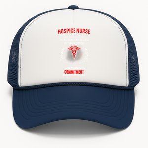 Hospice Nurse Week My Hands Have Passion Cute Gift Trucker Hat