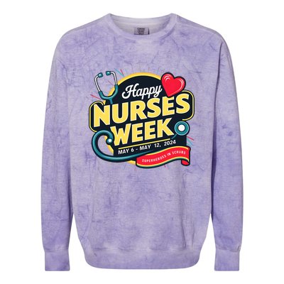 Happy Nurses Week And Day 2024 Superheroes In Scrubs B Colorblast Crewneck Sweatshirt