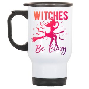 Halloween Night Witches Be Crazy Funny Party Costume Witch Gift Stainless Steel Travel Mug