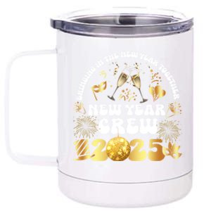 Happy New Year 2025 New Years Eve Party Family Matching 2025 Gift 12 oz Stainless Steel Tumbler Cup