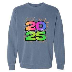 Happy New Year 2025 New Years Party Firework 2025 Loading Cool Gift Garment-Dyed Sweatshirt