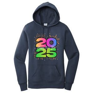 Happy New Year 2025 New Years Party Firework 2025 Loading Cool Gift Women's Pullover Hoodie