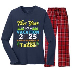 Happy New Year Days Vacation 2025 Making Memories In Tahoe Women's Long Sleeve Flannel Pajama Set 