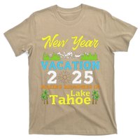 Happy New Year Days Vacation 2025 Making Memories In Tahoe T-Shirt