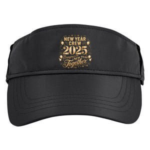 Happy New Year Party 2025 New Year Crew Matching Adult Drive Performance Visor