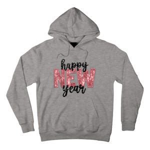 Happy New Year 2025 New YearS Eve Party Countdown Family Tall Hoodie