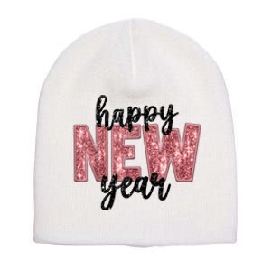 Happy New Year 2025 New YearS Eve Party Countdown Family Short Acrylic Beanie